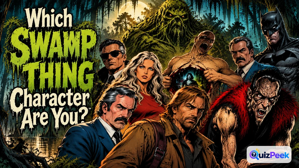 which-swamp-thing-character-are-you