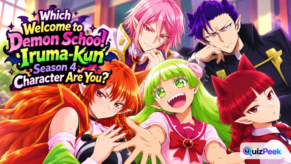 which-welcome-to-demon-school-iruma-kun-season-4-character-are-you